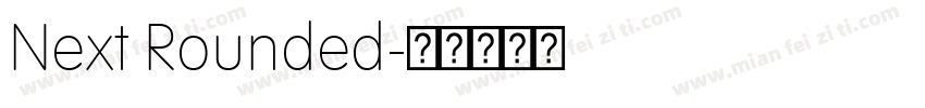 Next Rounded字体转换